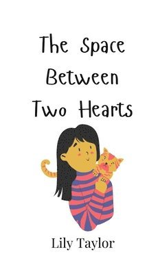 The Space Between Two Hearts 1