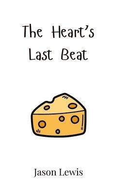 bokomslag Heart's Last Beat