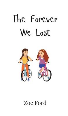 bokomslag Forever We Lost