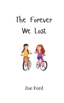 bokomslag Forever We Lost