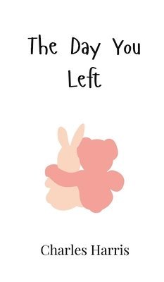 Day You Left