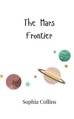 bokomslag Mars Frontier