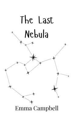 Emma Campbell - Last Nebula, Inbunden