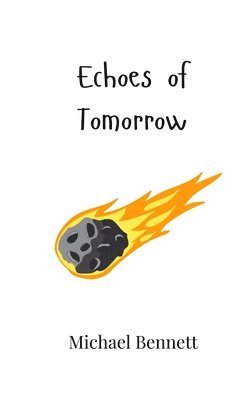 Echoes of Tomorrow 1