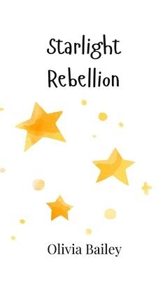 Starlight Rebellion 1