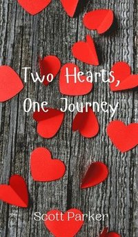 bokomslag Two Hearts, One Journey