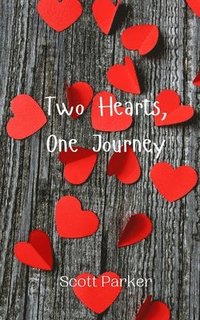 bokomslag Two Hearts, One Journey