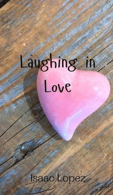 Laughing in Love 1