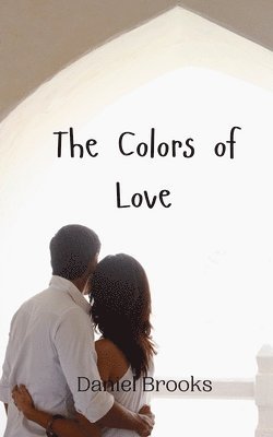 The Colors of Love 1