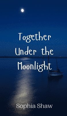 Together Under the Moonlight 1