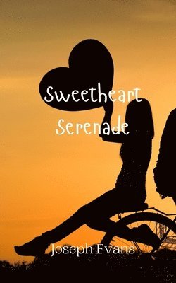 Sweetheart Serenade 1