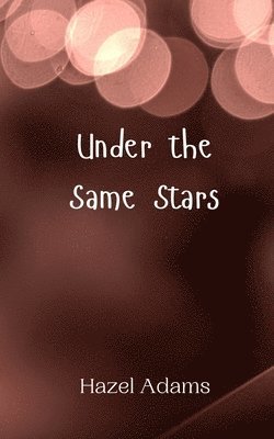 Under the Same Stars 1