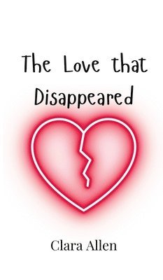 Love that Disappeared