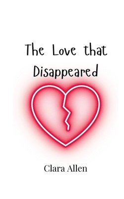 Love that Disappeared