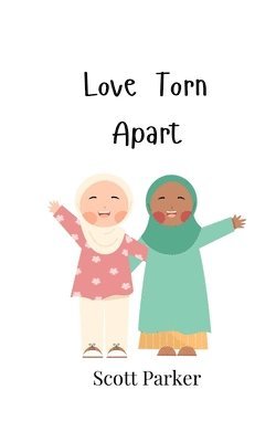 Scott Parker - Love Torn Apart, Häftad