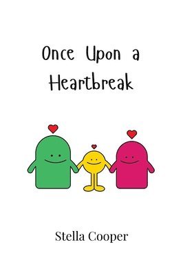 Once Upon a Heartbreak 1