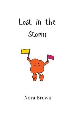 Lost in the Storm 1