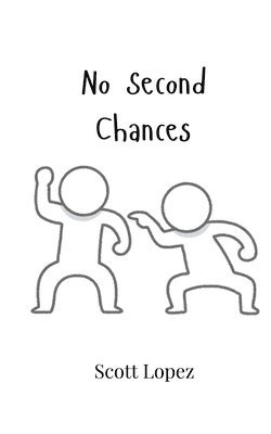 No Second Chances 1