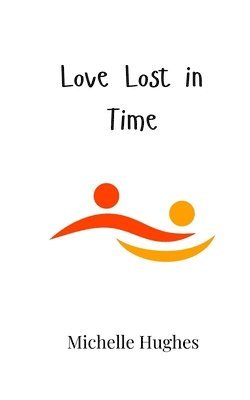 Love Lost in Time 1