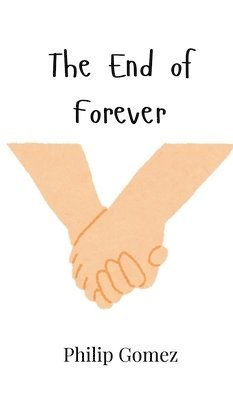 The End of Forever 1