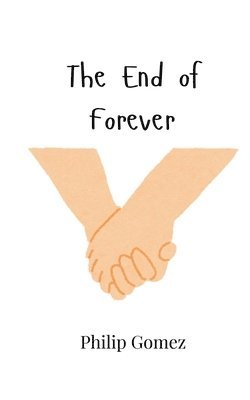 The End of Forever 1