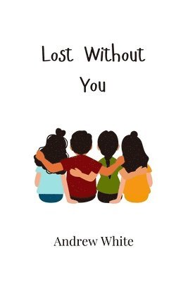 Lost Without You 1