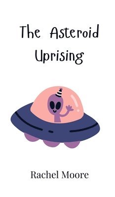 Asteroid Uprising