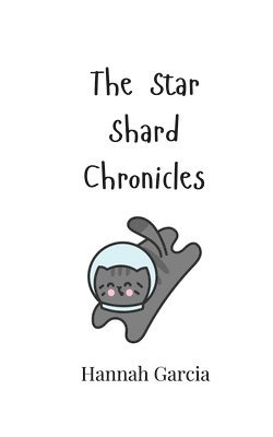 bokomslag The Star Shard Chronicles