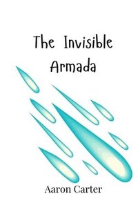 bokomslag The Invisible Armada