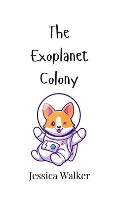 bokomslag Exoplanet Colony