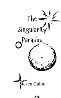 bokomslag Singularity Paradox