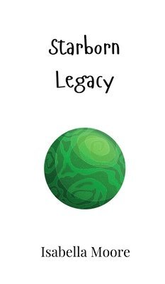 Starborn Legacy 1