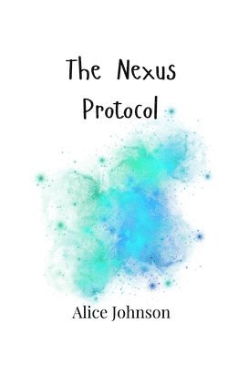 bokomslag The Nexus Protocol