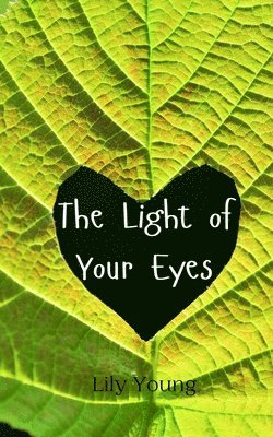 Light of Your Eyes