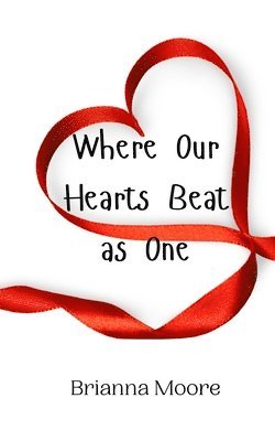 Where Our Hearts Beat as One 1