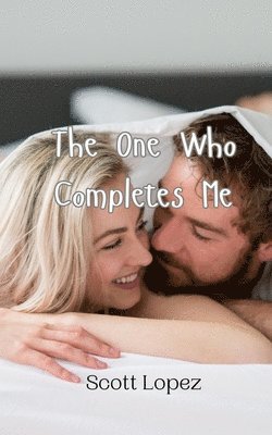 The One Who Completes Me 1