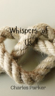 bokomslag Whispers of Us