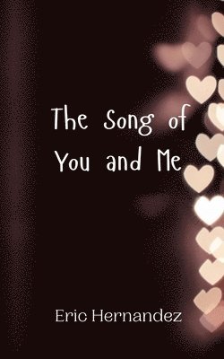 bokomslag Song of You and Me