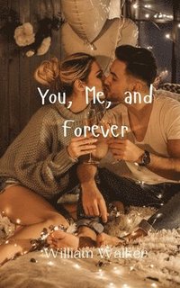bokomslag You, Me, and Forever