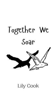 bokomslag Together We Soar