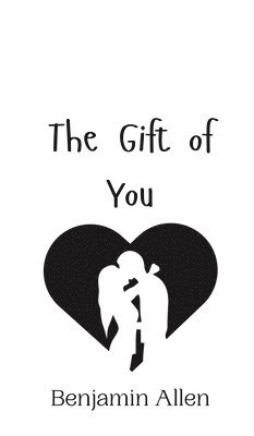 bokomslag The Gift of You