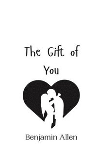 bokomslag The Gift of You