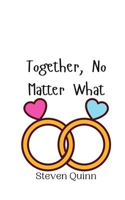 Together, No Matter What 1