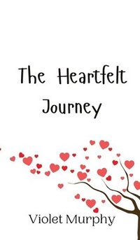 bokomslag Heartfelt Journey