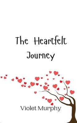 bokomslag Heartfelt Journey