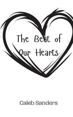 bokomslag Beat of Our Hearts