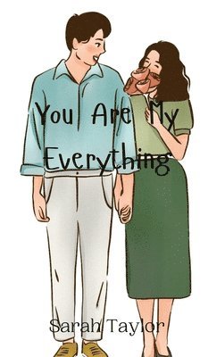 Sarah Taylor - You Are My Everything, Inbunden