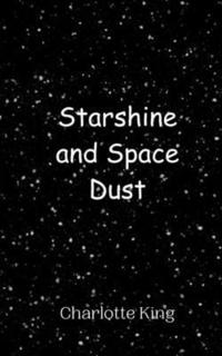 bokomslag Starshine and Space Dust