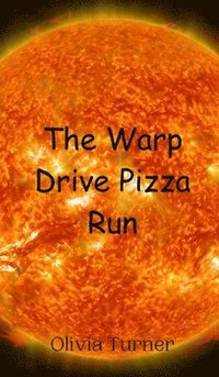 bokomslag Warp Drive Pizza Run