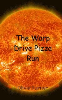 bokomslag Warp Drive Pizza Run